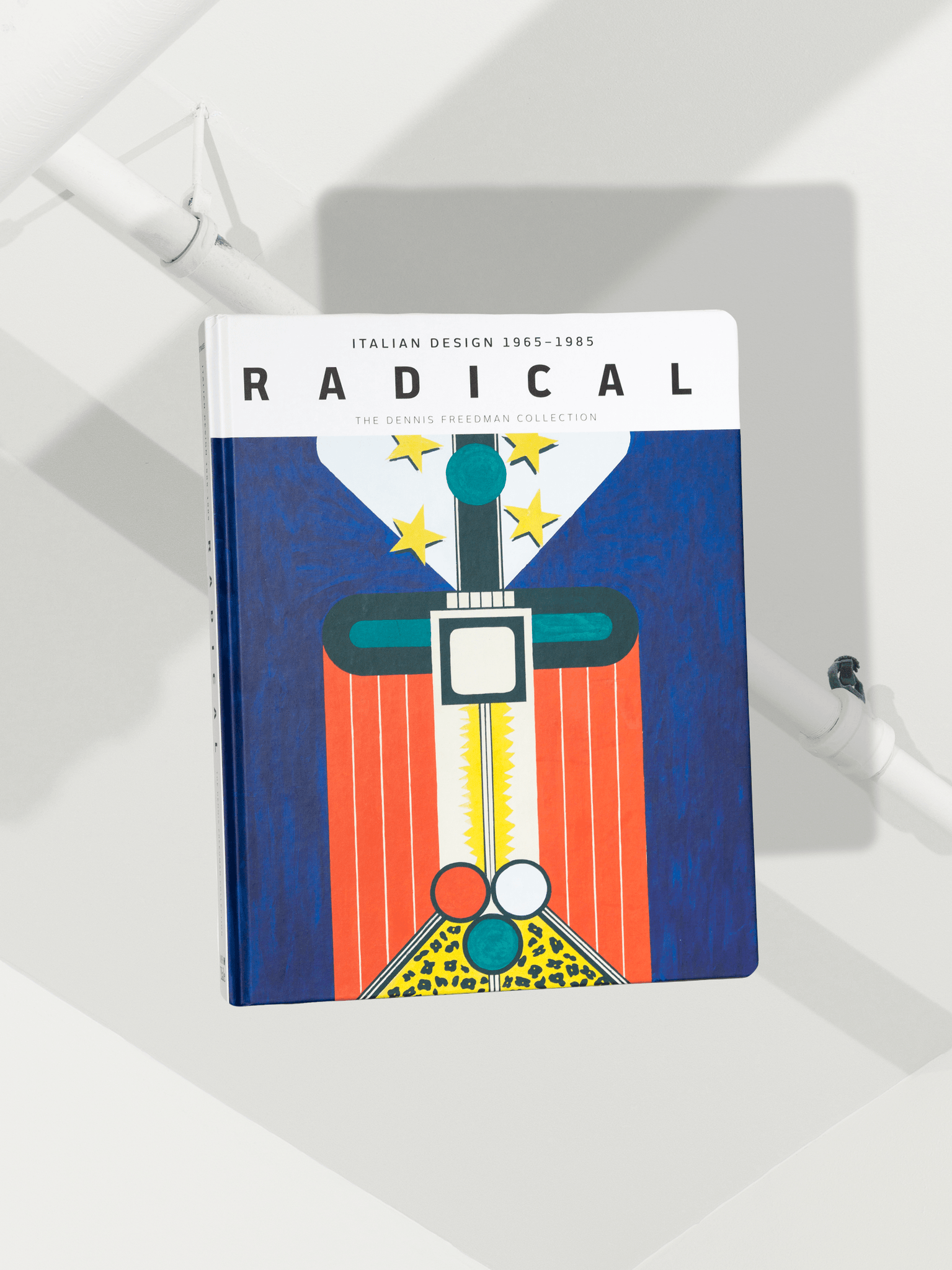 RADICAL Italian Design 1965–1985 Book 0300247494 Bi-Rite Studio